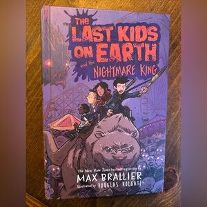 The Last Kids on Earth and the Nightmare King NEW by Max Brallier 2017 Hardcover